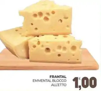 Eté Frantal emmental blocco offerta