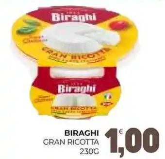 Eté Biraghi gran ricotta offerta