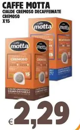 Eté Caffe motta cialde cremoso decaffeinate cremoso x15 offerta