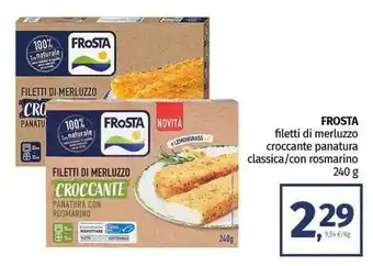 Pam FROSTA filetti di merluzzo croccante panatura classica/con rosmarino offerta