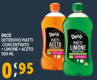 Deco Supermercati Decò detersivo piatti concentrato offerta