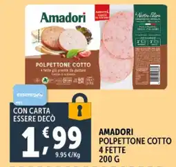 Deco Supermercati Amadori polpettone cotto 4 fette offerta