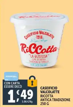 Deco Supermercati Caseificio valcolatte ricotta antica tradizione offerta