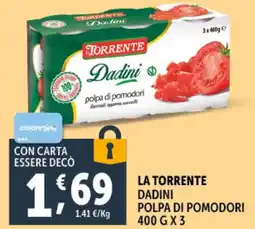 Deco Supermercati La torrente dadini polpa di pomodori offerta