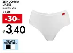 Bennet Slip donna liabel modelli vari offerta