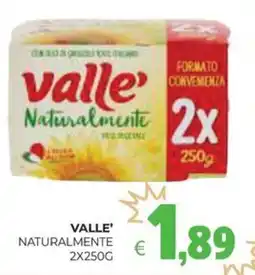 Eté Valle' naturalmente offerta