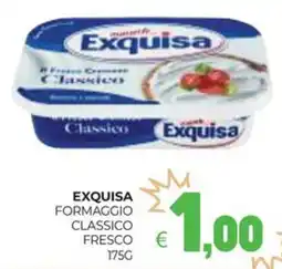 Eté Exquisa formaggio classico fresco offerta