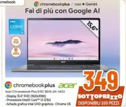 Expert Acer Chromebook Plus 515C B515-2H-34ZU offerta