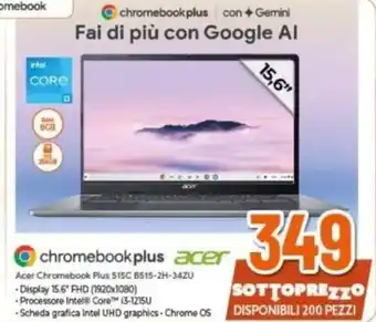 Expert Acer Chromebook Plus 515C B515-2H-34ZU offerta