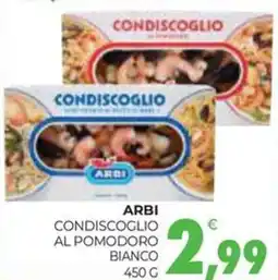 Eté Arbi condiscoglio al pomodoro bianco offerta