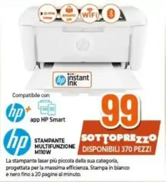 Expert hp STAMPANTE MULTIFUNZIONE M110W offerta