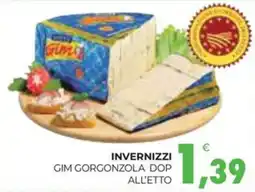 Eté Invernizzi gim gorgonzola dop all'etto offerta