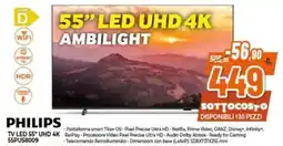 Expert PHILIPS TV LED 55" UHD 4K 55PUS8009 offerta