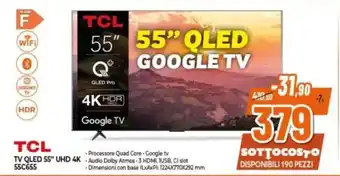 Expert TCL TV QLED 55" UHD 4K 55C655 offerta