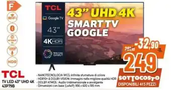 Expert TCL TV LED 43" UHD 4K 43P79B offerta