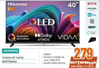 Expert Hisense 40A59NQ TV QLED 40" Full HD QLED Display offerta