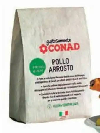 Spazio Conad Pollo arrosto gustosamente CONAD PERCORSO QUALITÀ offerta