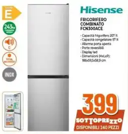 Expert Hisense FRIGORIFERO COMBINATO FCN300ACE offerta