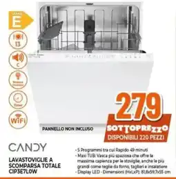 Expert CANDY LAVASTOVIGLIE A SCOMPARSA TOTALE CIP3E7LOW offerta