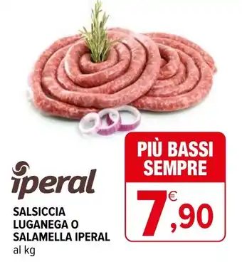 Iperal Salsiccia luganega o salamella IPERAL offerta