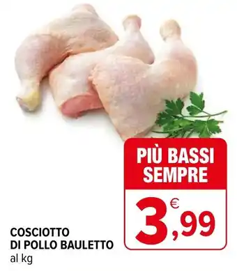 Iperal Cosciotto di pollo bauletto offerta