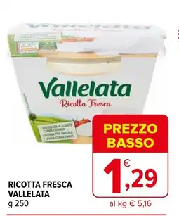 Iperal Ricotta fresca VALLELATA offerta