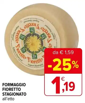 Iperal Formaggio fioretto stagionato all'etto offerta