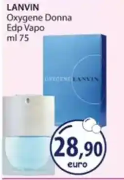 Acqua & Sapone LANVIN Oxygene Donna Edp Vapo offerta