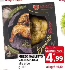 Iperal Mezzo galletto vallespluga alle erbe offerta