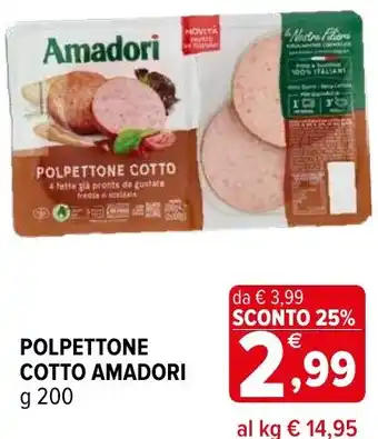 Iperal Polpettone cotto amadori offerta