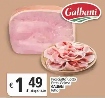 Alter Discount Prosciutto Cotto Fetta Golosa GALBANI offerta