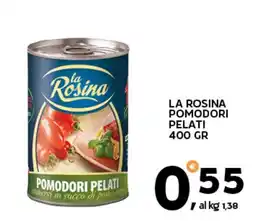 Extra Supermercati La rosina pomodori pelati offerta