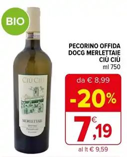 Iperal Pecorino offida docg merlettaie CIÙ CIÙ offerta