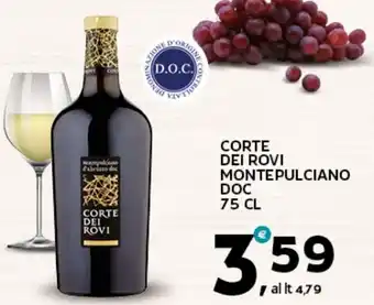 Extra Supermercati Corte dei rovi montepulciano doc offerta