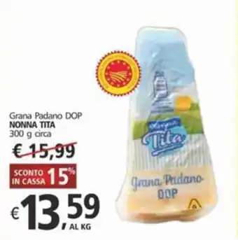 Alter Discount Grana Padano DOP NONNA TITA offerta