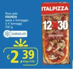 Alter Discount Pizza pala ITALPIZZA speck e formaggio o 4 formaggi offerta