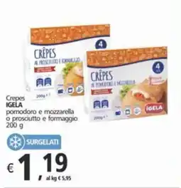 Alter Discount Crepes IGELA pomodoro e mozzarella o prosciutto e formaggio offerta