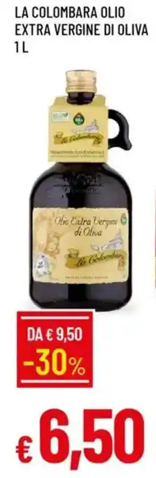 Galassia LA COLOMBARA Olio extra vergine di oliva offerta