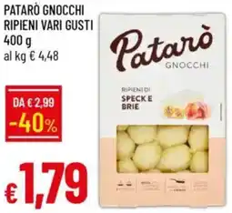 Galassia PATARÓ Gnocchi ripieni vari gusti offerta