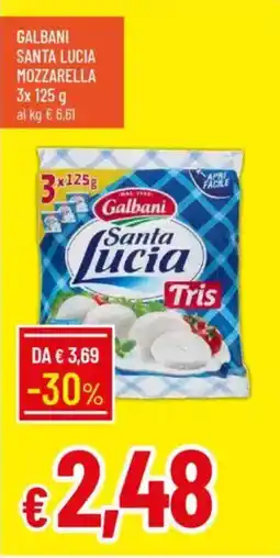 Galassia GALBANI Santa lucia mozzarella offerta