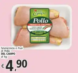 Alter Discount Sovracoscia o Fusi di Pollo DEL CAMPO offerta