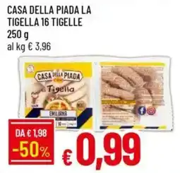 Galassia Casa della piada la tigella 16 tigelle offerta