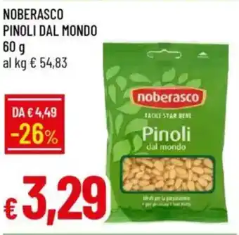 Galassia Noberasco pinoli dal mondo offerta