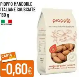 Galassia Pioppo mandorle italiane sgusciate offerta