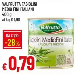 Galassia Valfrutta fagiolini medio fini italiani offerta