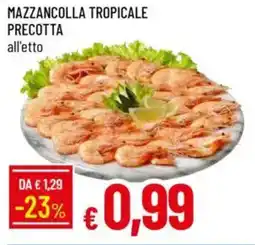 Galassia Mazzancolla tropicale precotta offerta