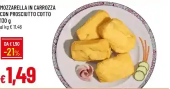 Galassia Mozzarella in carrozza con prosciutto cotto offerta