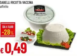 Galassia Sabelli ricotta vaccina offerta