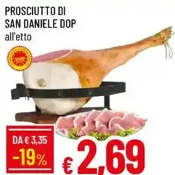 Galassia Prosciutto di san daniele dop offerta