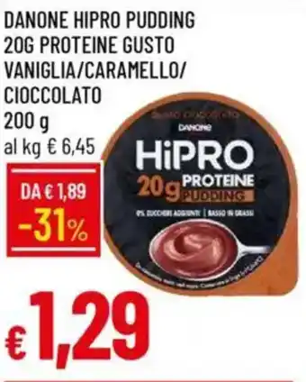 Galassia Danone hipro pudding proteine gusto vaniglia/caramello/ cioccolato offerta